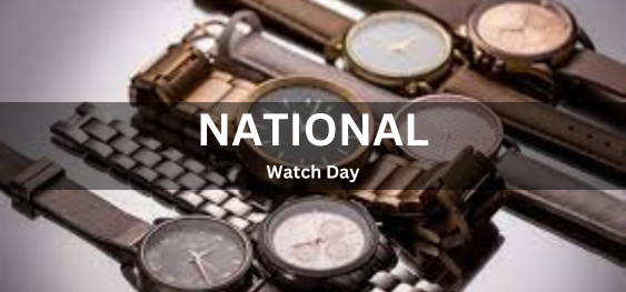National Watch Day [राष्ट्रीय निगरानी दिवस]